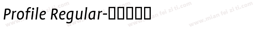 Profile Regular字体转换